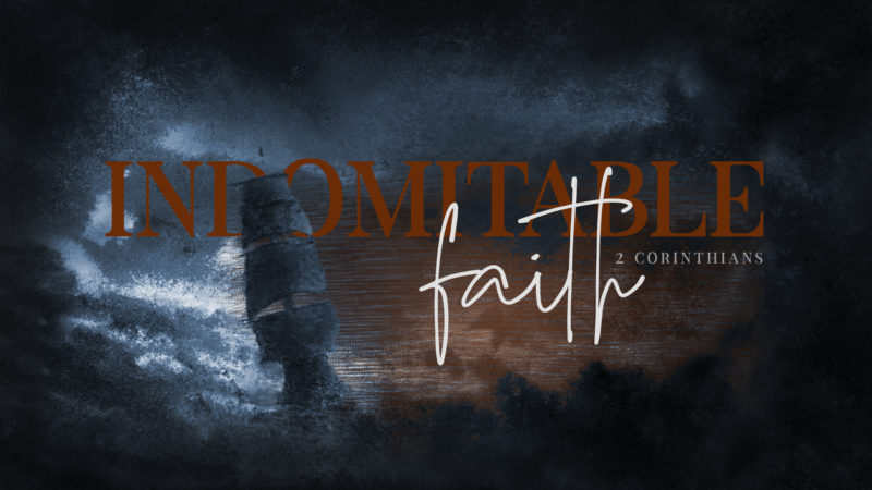 Indomitable Faith