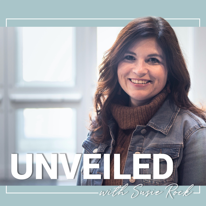 Unveiled Podcast Susie Rock