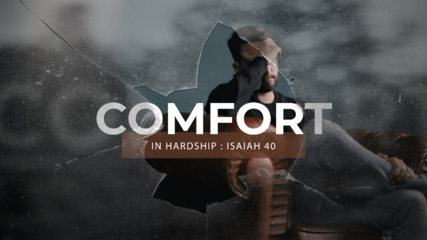 Comfort in Hardship