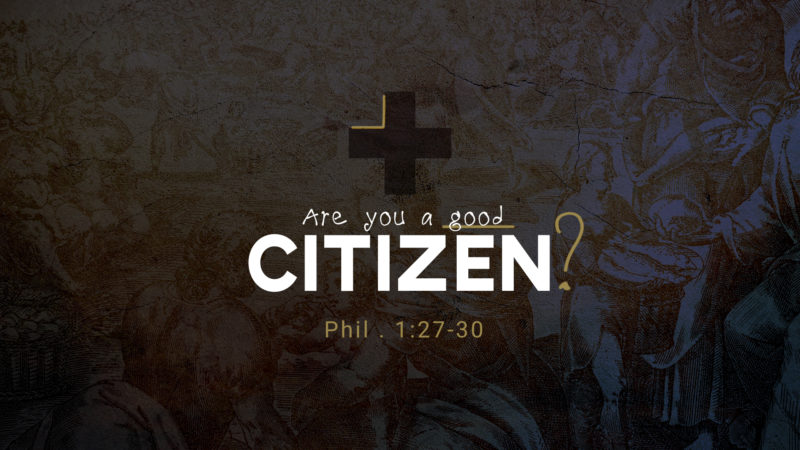 Are You a Good Citizen?