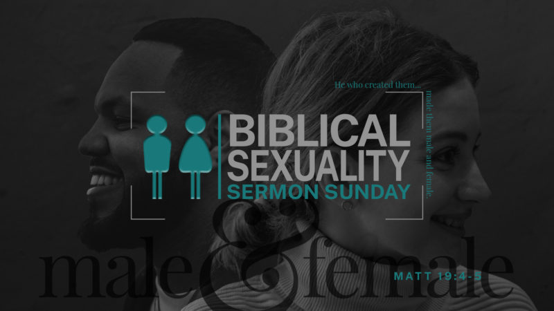 Biblical Sexuality Sunday